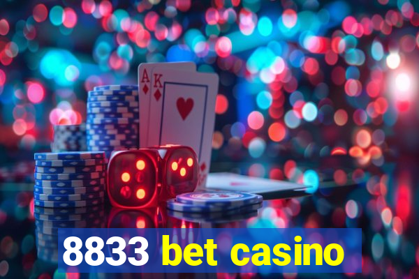 8833 bet casino